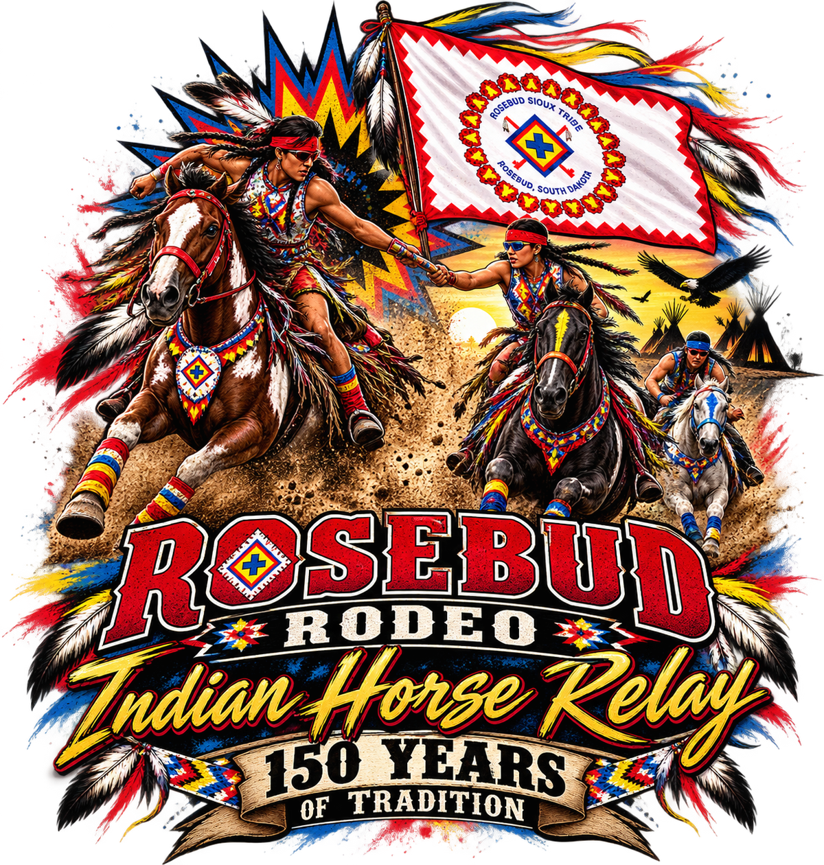 OFFICIAL 150th Year Rosebud Sioux Indian Horse Relay Tee